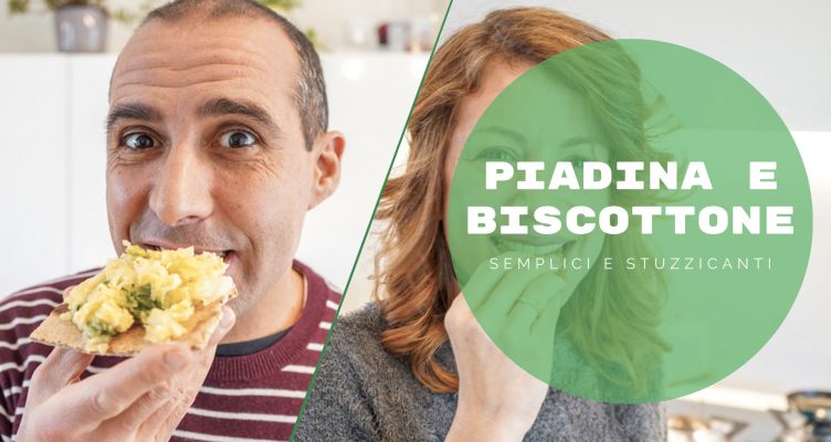 Due ricette da fare a casa semplici e sfiziose? La Piadina e il Biscottone! 😋